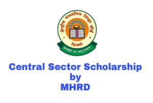 Read more about the article Central Sector Scholarship for College & University Students