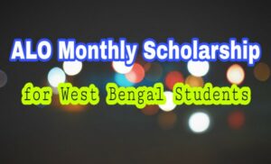 Read more about the article Aalo Scholarship 2024 for West Bengal School Students Online Application