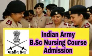 Read more about the article Indian Army B.Sc Nursing 2020 Course – Online Application, Exam & Selection