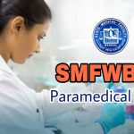 SMFWBEE 2024 Online Application, Syllabus & Exam Pattern | Paramedical Course Admission Test