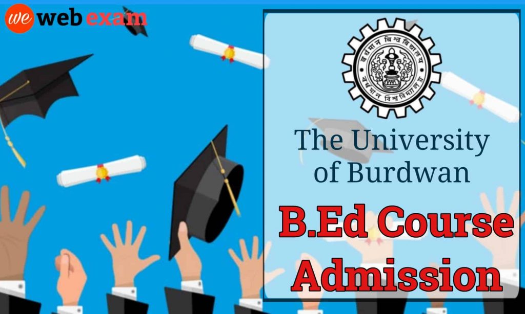 Burdwan University B.Ed Admission 2019 Online Application