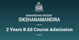 Read more about the article Belur Ramakrishna Mission B.Ed Admission 2019 Online Apply