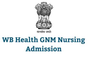 Read more about the article WB Health GNM Nursing 2021: Online Application, Merit List wbhealth.gov.in