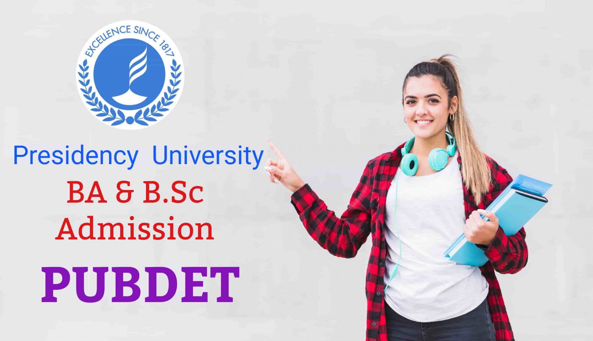 Presidency University Admission 2020: PUBDET For BA & B.Sc Honours Course