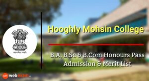 Read more about the article Hooghly Mohsin College Admission 2021 & Merit List Download