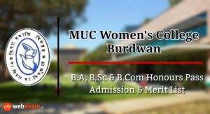 Read more about the article MUC Women’s College Admission 2021 & Merit List Download – Burdwan