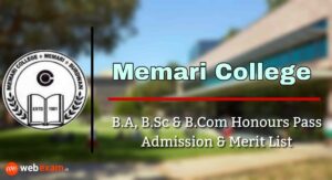 Read more about the article Memari College Admission 2021 & Merit List Download – Honours and Pass Course