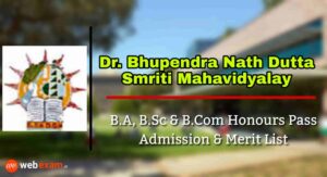 Read more about the article Dr Bhupendra Nath Dutta Smriti Mahavidyalaya Admission 2021 & Merit List Download