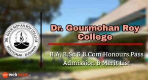 Read more about the article Dr Gourmohan Roy College Admission 2021 & Merit List Download