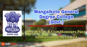 Read more about the article Mangalkote General Degree College (Govt.) Admission 2021 & Merit List Download