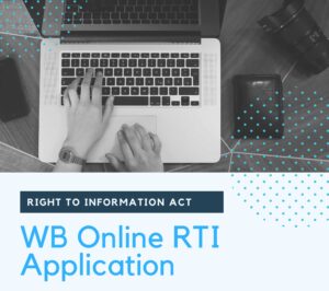 Read more about the article How to file RTI Online in West Bengal – Application Process & Check Status