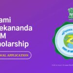 Swami Vivekananda Scholarship Renewal Application 2024 Last Date – SVMCM