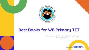 Read more about the article West Bengal Primary TET Best Books | Important Books and Study material