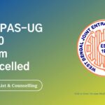 WBJEE JENPAS UG 2020 Exam cancelled | Online Counselling & Admission Process