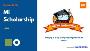 Read more about the article Mi Scholarship 2023 for School & College Students – Xiaomi India