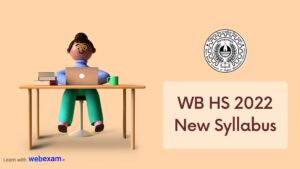 Read more about the article WBCHSE HS 2022 New Syllabus Download | Question Pattern & Marks Distribution