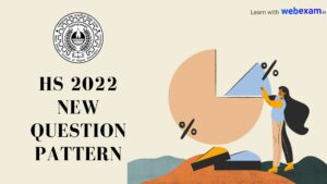 Read more about the article HS 2022 Question Pattern & Marks Distribution – Model Question Paper Download