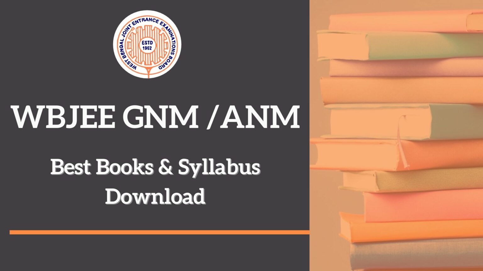 WBJEE GNM ANM Best Books, Syllabus, Question Pattern & Question Paper