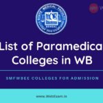 List of Paramedical Colleges in West Bengal – Seats & Course Fees SMFWBEE