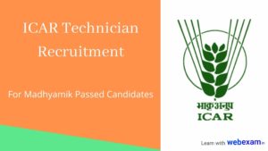 Read more about the article ICAR Technician Recruitment 2021 for Madhyamik Passed Candidates Apply Online