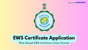 Read more about the article Apply EWS Certificate West Bengal – Eligibility, Online Application Form, Certificate Download