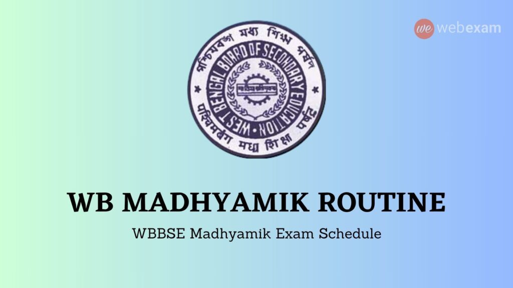 WBBSE Madhyamik Routine 2027: Download West Bengal 10th Exam Routine 1 WBBSE Madhyamik 2027 Exam Routine